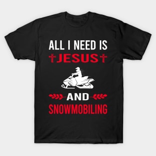 I Need Jesus And Snowmobiling Snowmobile T-Shirt